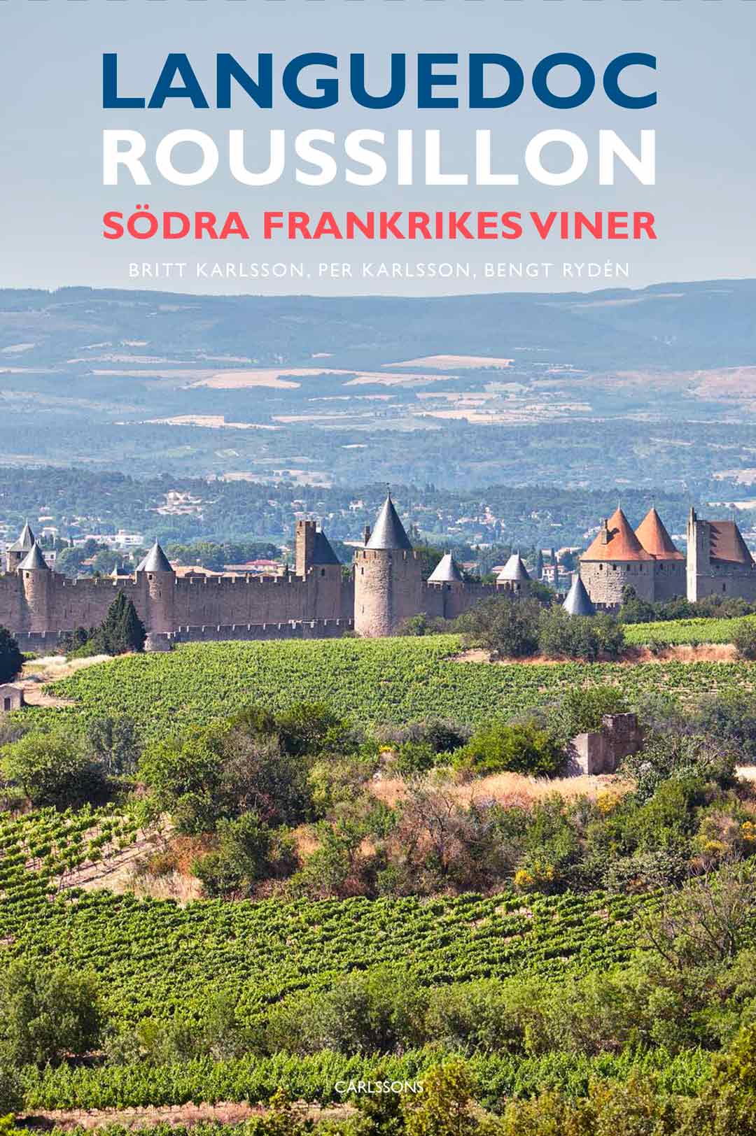 Boken om vinerna i Languedoc-Roussillon