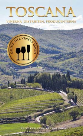 Toscana, vinerna, distrikten, producenterna, vinbok av BKWine, Britt & Per Karlsson